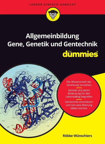 Allgemeinbildung Gene, Genetik und Gentechnik für Dummies