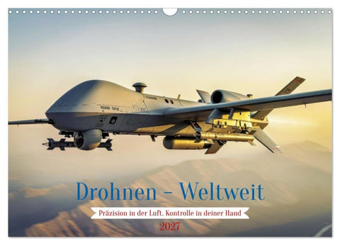 Drohnen - Weltweit (Wandkalender 2027 DIN A3 quer), CALVENDO Monatskalender
