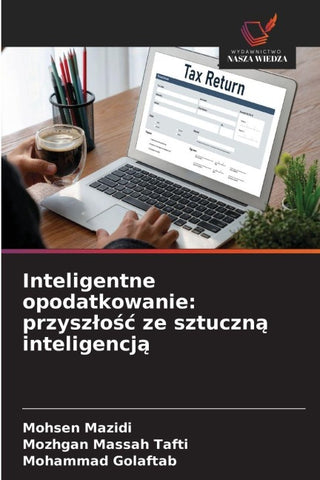 Inteligentne opodatkowanie: przysz¿o¿¿ ze sztuczn¿ inteligencj¿