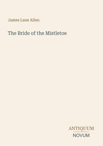 The Bride of the Mistletoe
