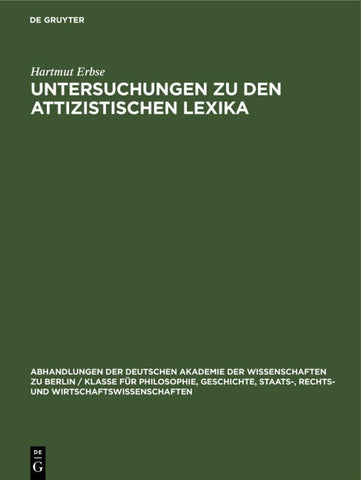 Untersuchungen zu den attizistischen Lexika