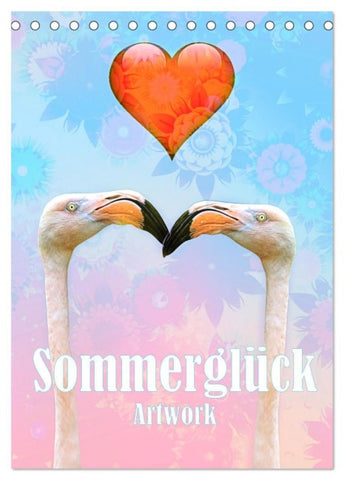 Sommerglück - Artwork (Tischkalender 2026 DIN A5 hoch), CALVENDO Monatskalender