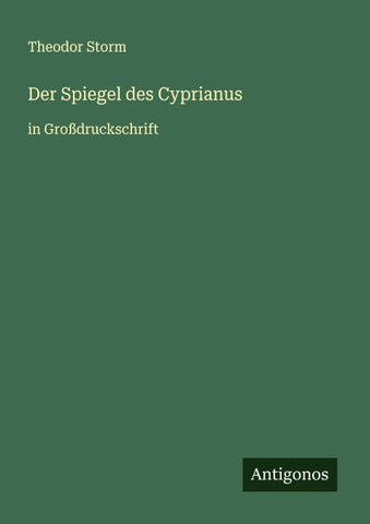 Der Spiegel des Cyprianus