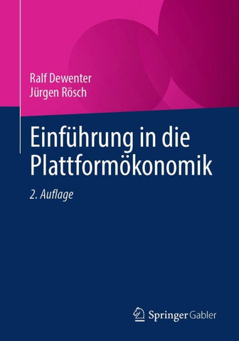 Einführung in die Plattformökonomik