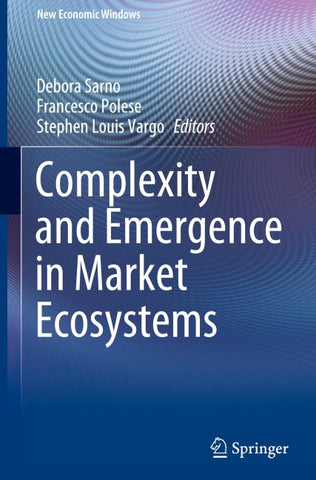 Complexity and Emergence in Market Ecosystems
