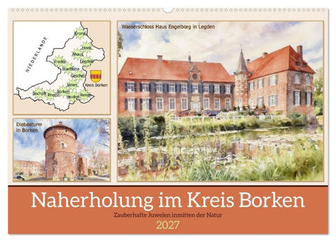 Naherholung im Kreis Borken (Wandkalender 2027 DIN A2 quer), CALVENDO Monatskalender