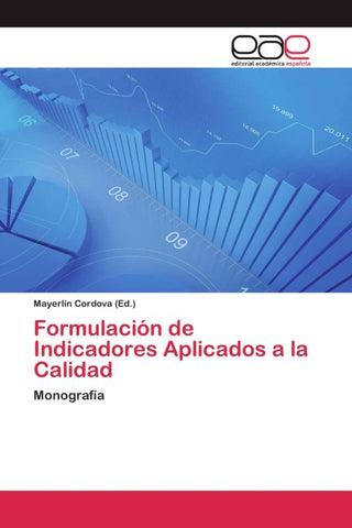 Formulación de Indicadores Aplicados a la Calidad