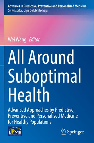 All Around Suboptimal Health
