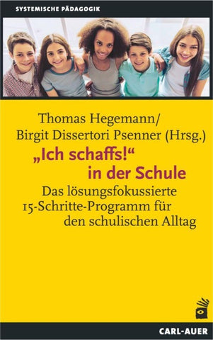 „Ich schaffs!“ in der Schule