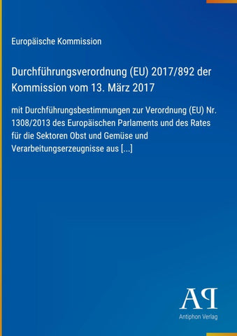 Durchführungsverordnung (EU) 2017/892 der Kommission vom 13. März 2017
