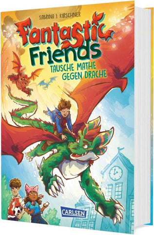Fantastic Friends 1: Tausche Mathe gegen Drache