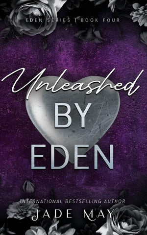 Unleashed by Eden