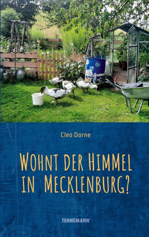 Wohnt der Himmel in Mecklenburg?