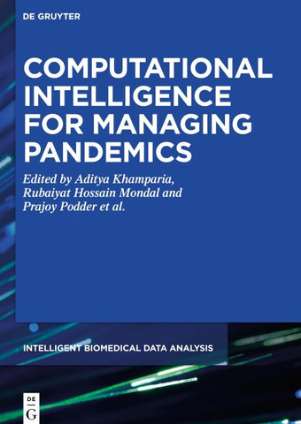 Computational Intelligence for Managing Pandemics