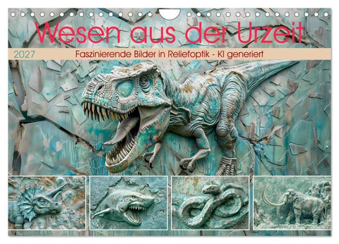 Wesen aus der Urzeit (Wandkalender 2027 DIN A4 quer), CALVENDO Monatskalender