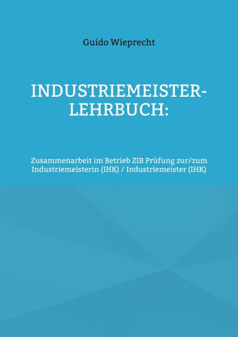 Industriemeister-Lehrbuch: