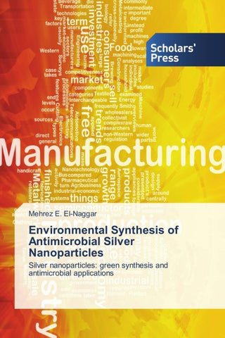 Environmental Synthesis of Antimicrobial Silver Nanoparticles