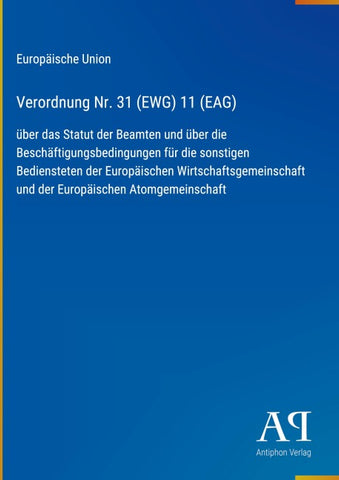 Verordnung Nr. 31 (EWG) 11 (EAG)