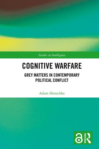 Cognitive Warfare