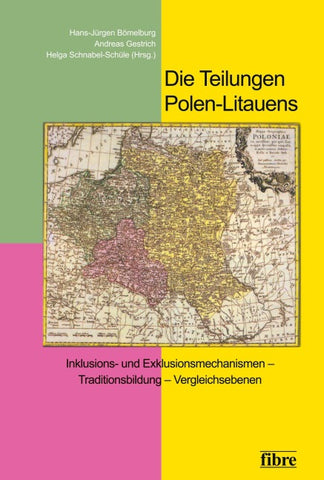 Die Teilungen Polen-Litauens