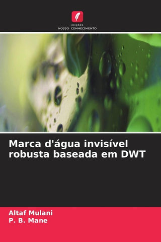 Marca d'água invisível robusta baseada em DWT