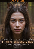 Adriana diventa un Lupo Mannaro