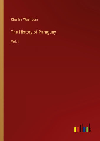 The History of Paraguay