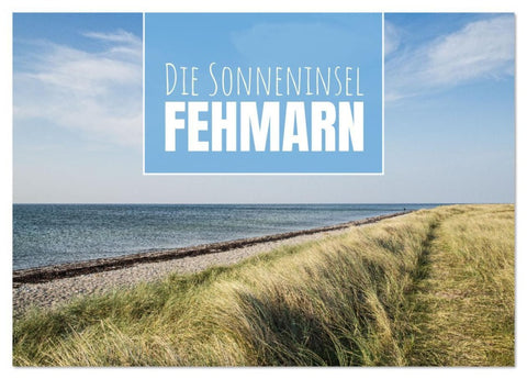 Die Sonneninsel Fehmarn (Tischkalender 2026 DIN A5 quer), CALVENDO Monatskalender