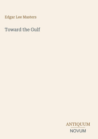 Toward the Gulf
