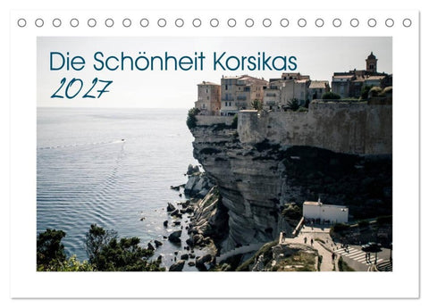Die Schönheit Korsikas (Tischkalender 2027 DIN A5 quer), CALVENDO Monatskalender