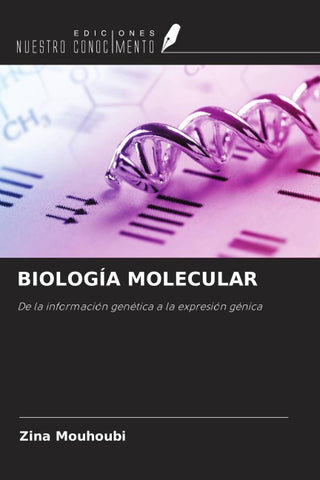 BIOLOGÍA MOLECULAR