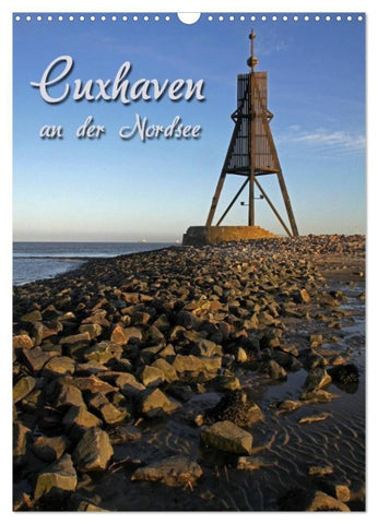 Cuxhaven (Wandkalender 2027 DIN A3 hoch), CALVENDO Monatskalender