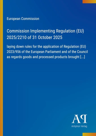Commission Implementing Regulation (EU) 2025/2210 of 31 October 2025