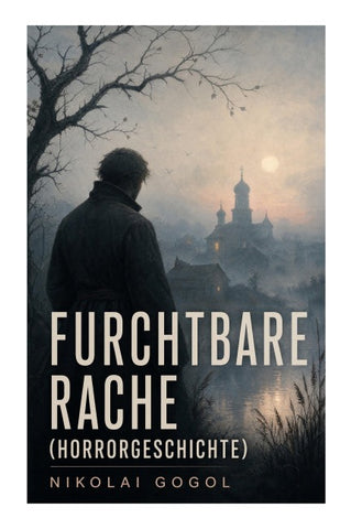 Furchtbare Rache (Horrorgeschichte)