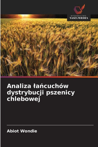 Analiza ¿a¿cuchów dystrybucji pszenicy chlebowej