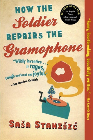 How the Soldier Repairs the Gramophone