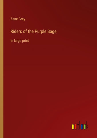 Riders of the Purple Sage