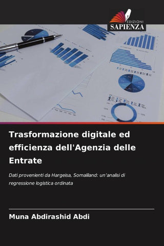 Trasformazione digitale ed efficienza dell'Agenzia delle Entrate