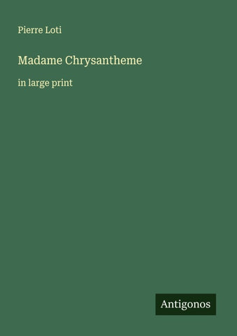 Madame Chrysantheme