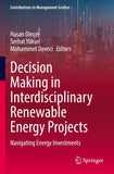 Decision Making in Interdisciplinary Renewable Energy Projects
