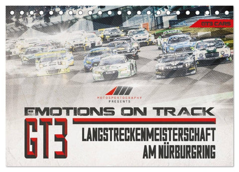 Emotions on Track - Langstreckenmeisterschaft am Nürburgring - GT3 (Tischkalender 2027 DIN A5 quer), CALVENDO Monatskalender