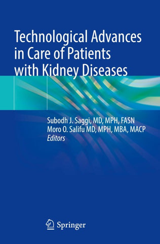 Technological Advances in Care of Patients with Kidney Diseases