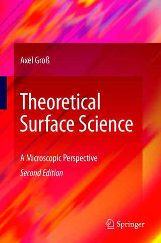Theoretical Surface Science