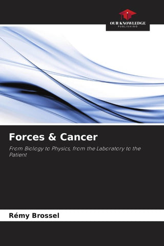 Forces & Cancer