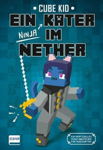 Ein verirrter Kater im Nether (Bd. 3)