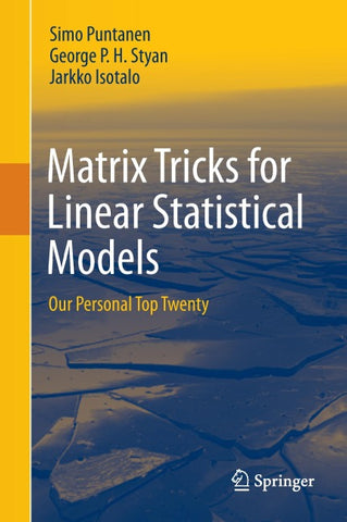 Matrix Tricks for Linear Statistical Models