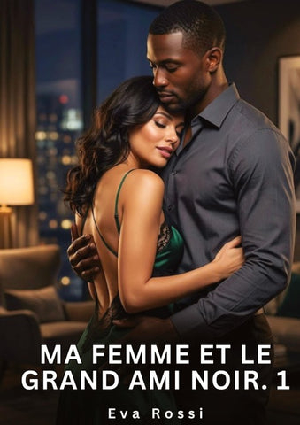 Ma Femme et le Grand Ami Noir. 1