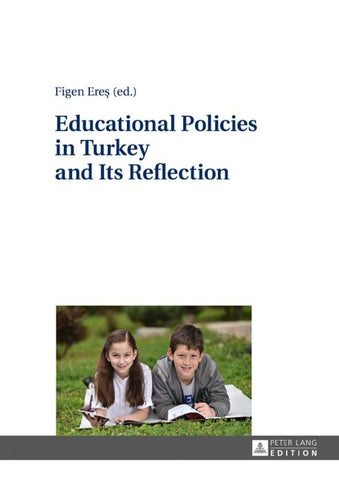 Educational Policies in Turkey and Its Reflection
