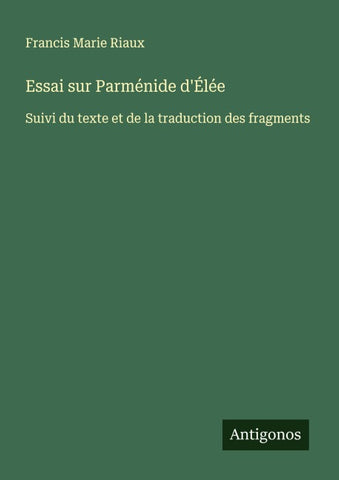 Essai sur Parménide d'Élée