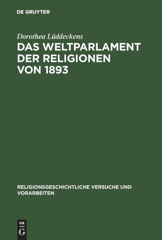 Das Weltparlament der Religionen von 1893